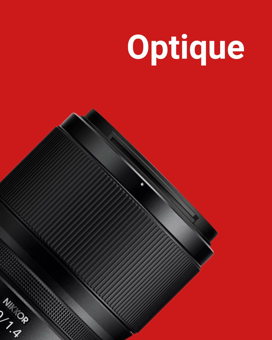 une optique ?